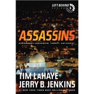 Assassins by LaHaye, Tim F.; Jenkins, Jerry B., 9781414334950