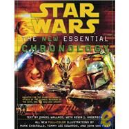 Star Wars: The New Essential Chronology by Wallace, Daniel; Anderson, Kevin J.; Chiarello, Mark; Edwards, Tommy Lee; Fleet, John Van, 9781439564950