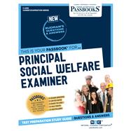 Principal Social Welfare Examiner (C-2495) Passbooks Study Guide by Unknown, 9781731824950