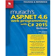 MURACH'S ASP.NET 4.6 WEB PROG.W/C# 2015 by Delamater, Mary, 9781890774950