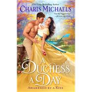 A Duchess a Day by Michaels, Charis, 9780062984951
