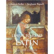 Learn to Read Latin by Keller, Andrew; Russell, Stephanie, 9780300194951