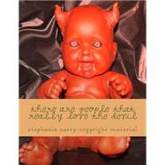 There Are People That Really Love the Devil by Curry, Stephanie, 9781503044951