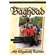 A Ballad for Baghdad by Turner, Ali Elizabeth, 9781600374951