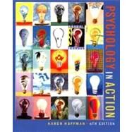 Psychology in Action, 6th Edition Modular by Karen Huffman (Palomar College); Richard Hosey (Palomar College), 9780471394952