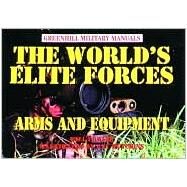 The World's Elite Forces by Fowler, Will, 9781853674952