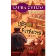 Eggs in Purgatory by Childs, Laura, 9780425224953