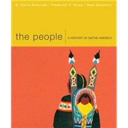 The People A History of Native America by Edmunds, R. David; Hoxie, Frederick E.; Salisbury, Neal, 9780669244953