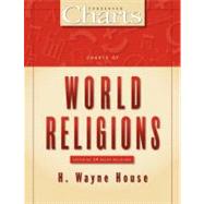 Charts of World Religions by House, H Wayne, 9780310204954