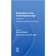 Radicalism in the Contemporary Age by Bialer, Seweryn; Sluzar, Sophia, 9780367284954