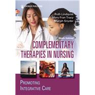 Complementary Therapies in Nursing by Ruth Lindquist, 9780826194954
