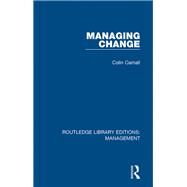 Managing Change by Carnall; Colin, 9781138564954