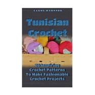Tunisian Crochet by O'connor, Carol, 9781523364954