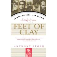 Feet of Clay by Storr, Anthony, 9780684834955