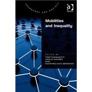 Mobilities and Inequality by Maksim,Hanja;Ohnmacht,Timo, 9780754674955