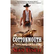 Cottonmouth by Lynch, Sean, 9780786044955