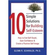 10 Simple Solutions for...,Schiraldi, Glenn R.,9781572244955