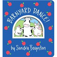 Barnyard Dance! by Boynton, Sandra; Boynton, Sandra, 9781665924955