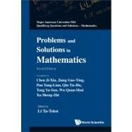 Problems and Solutions in Mathematics by Ta-Tsien, Li; Ji-Xiu, Chen; Guo-Ying, Jiang; Yang-Lian, Pan; Tie-Hu, Qin, 9789814304955