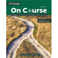 On Course: Strategies for Creating Success in College, Career, and Life, Loose-leaf Version by Downing, Skip; Brennan, Jonathan, 9798214144955