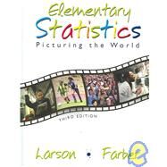 Elementary Statistics: Picturing the World by Larson, Ron; Farber, Elizabeth, 9780131924956