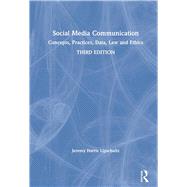 Social Media Communication by Lipschultz, Jeremy Harris, 9780367194956