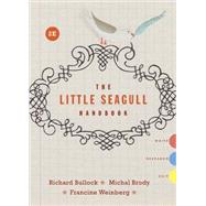 Little Seagull Handbook 2e + Little Seagull Handbook 2e to Go by Bullock, Richard; Brody, Michal; Weinberg, Francine, 9780393524956