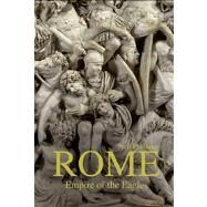 Rome: Empire of the Eagles, 753 BC  AD 476 by Faulkner,Neil, 9780582784956