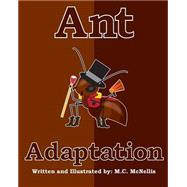 Ant Adaptation by Brown, Megan C., 9781493584956