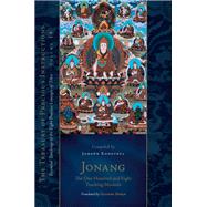 Jonang: The One Hundred and Eight Teaching Manuals Essential Teachings of the Eight Practice Lineages of Tibet, Volume 18 (The Trea sury of Precious Instructions) by Dorje, Gyurme; Kongtrul Lodro Taye, Jamgon, 9781559394956