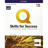 Q: Skills for Success Level 1 Listening and Speaking Split Student Book B with iQ Online Practice by Jaimie Scanlon, 9780194904957