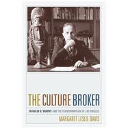 The Culture Broker by Davis, Margaret Leslie, 9780520224957