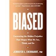 Biased by Eberhardt, Jennifer L., Ph.d., 9780735224957