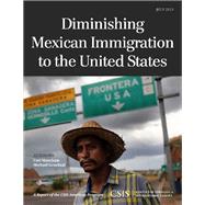 Diminishing Mexican Immigration to the United States by Meacham, Carl; Graybeal, Michael, 9781442224957