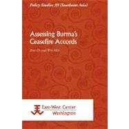 Assessing Burma's Ceasefire Accords by , 9789812304957