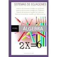Sistemas de ecuaciones resueltos/ Systems of equations solved by Fuentes, Jos R. Gomis, 9781523874958