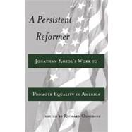 A Persistent Reformer by Ognibene, Richard, 9781433114960