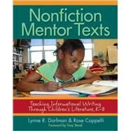 Nonfiction Mentor Texts by Dorfman, Lynne R., 9781571104960