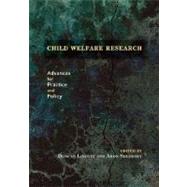 Child Welfare Research Advances for Practice and Policy by Lindsey, Duncan; Shlonsky, Aron, 9780195304961
