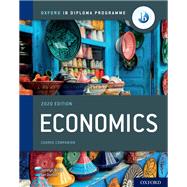 Oxford IB Diploma Programme: Economics Course Book 2020 by Jocelyn Blink; Ian Dorton, 9781382004961
