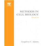 Methods in Cell-matrix Adhesion: Methods in Cell Biology by Matsumoto, Brian, 9780080524962