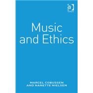 Music and Ethics by Cobussen,Marcel, 9781409434962