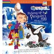 Abbie Rose and the Magic Suitcase Picking Up a Penguins Egg Really Got Me into Trouble (Expanded with Fact Pages) by Puay Koon, Cheng; Humphreys, Neil, 9789815084962