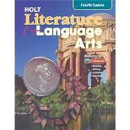 Holt Literature and Language Arts Fourth Course - California Edition by Beers, Kylene, 9780030564963