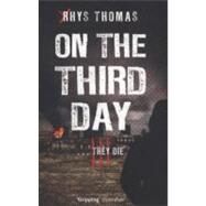 On the Third Day by Thomas, Rhys, 9780552774963
