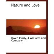 Nature and Love by Innsly, Owen, 9781140424963