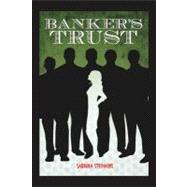 Banker's Trust by Stephens, Sabrina, 9781468524963