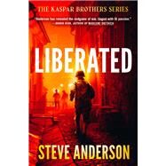 Liberated by Anderson, Steve, 9781504084963