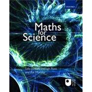 Maths for Science by Jordan, Sally; Ross, Shelagh; Murphy, Pat, 9780199644964