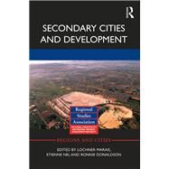Secondary Cities and Development by Marais, Lochner; Nel, Etienne; Donaldson, Ronnie, 9780367874964